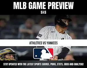 MLB Game Preview with a matchup between Athletics and Yankees, featuring a player in action.