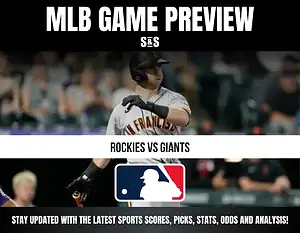 MLB Game Preview featuring Rockies vs. Giants with a logo of Major League Baseball (MLB) and a call to stay updated with the latest sports scores, picks, stats, odds, and analysis.