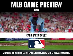 MLB Game Preview: Cardinals vs Cubs. Stay updated with the latest sports scores, picks, stats, odds and analysis!