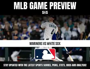 MLB Game Preview for Mariners vs White Sox with a player swinging a bat.