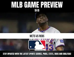 MLB Game Preview for Mets vs Reds. Stay updated with the latest sports scores, picks, stats, odds, and analysis.