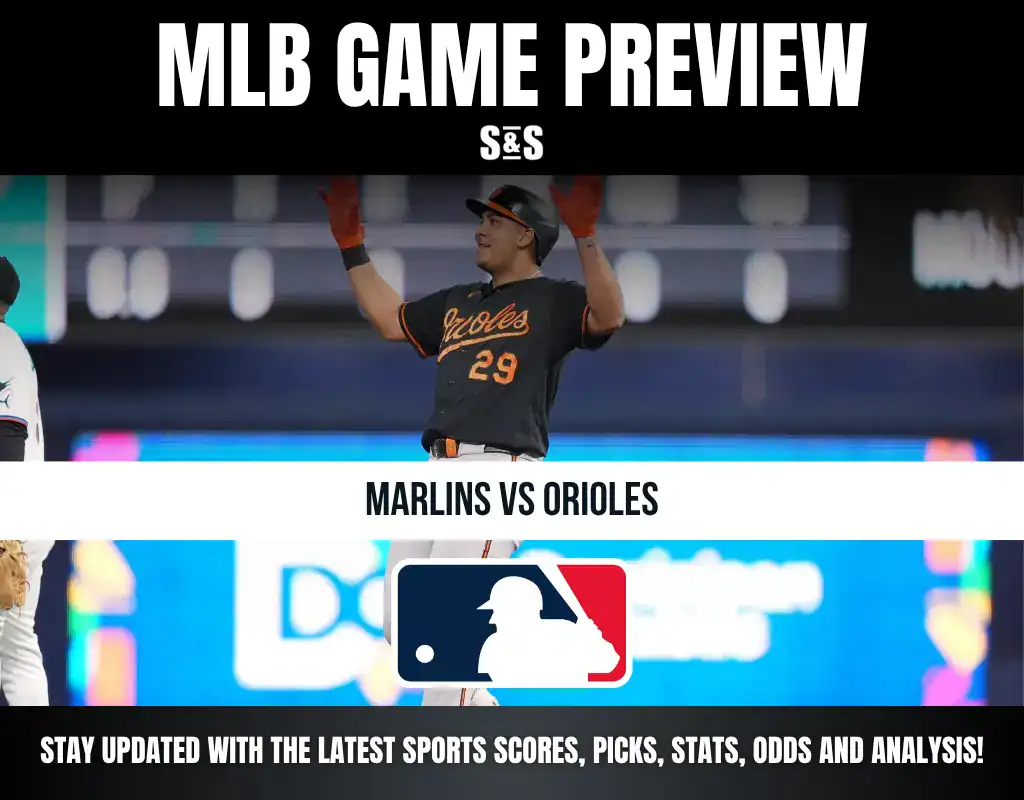 MLB Game Preview for Marlins vs. Orioles. Stay updated with the latest sports scores, picks, stats, odds, and analysis.