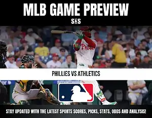 MLB Game Preview featuring a matchup between the Phillies and Athletics, with an emphasis on staying updated with the latest sports scores, picks, stats, odds, and analysis.