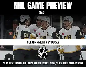 NHL game preview graphic featuring Golden Knights players, highlighting the matchup against the Ducks with score and stats updates.