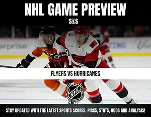 NHL Game Preview featuring a matchup between the Flyers and Hurricanes.