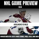 NHL GAME PREVIEW - AVALANCHE VS WILD - STAY UPDATED WITH THE LATEST SPORTS SCORES, PICKS, STATS, ODDS AND ANALYSIS!
