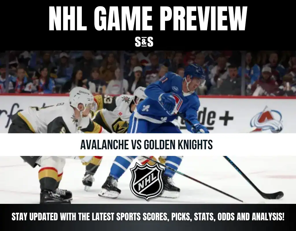 NHL game preview featuring Avalanche vs Golden Knights with a focus on staying updated with sports scores, picks, stats, odds, and analysis.