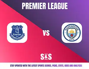 Premier League graphic featuring the logos of Everton and Manchester City, with a call to stay updated with sports scores, picks, stats, odds, and analysis.