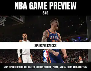 NBA game preview featuring the Spurs vs. Knicks.