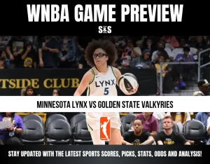 WNBA Game Preview: Minnesota Lynx vs Golden State Valkyries. Stay updated with the latest sports scores, picks, stats, odds, and analysis!