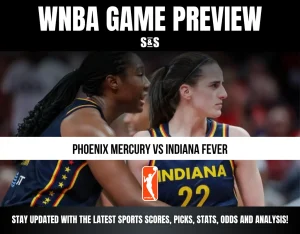WNBA GAME PREVIEW: PHOENIX MERCURY VS INDIANA FEVER. STAY UPDATED WITH THE LATEST SPORTS SCORES, PICKS, STATS, ODDS AND ANALYSIS!