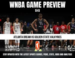 WNBA game preview between Atlanta Dream and Golden State Valkyries.