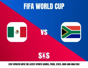 FIFA WORLD CUP: Mexico vs South Africa. Stay updated with the latest sports scores, picks, stats, odds and analysis!