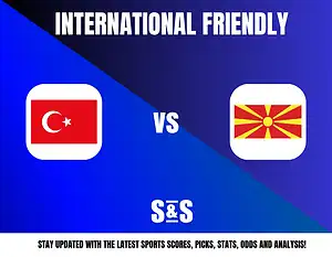 International Friendly: Turkey vs North Macedonia. Stay updated with the latest sports scores, picks, stats, odds, and analysis!