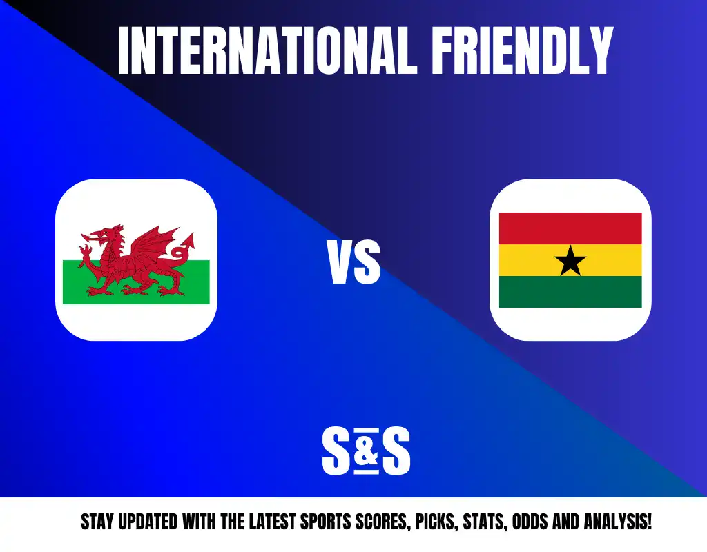 International Friendly between Wales and Ghana, with respective flags. Stay updated with the latest sports scores, picks, stats, odds, and analysis.