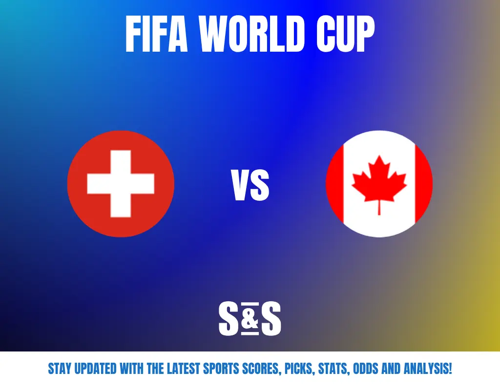 FIFA World Cup match announcement featuring Switzerland vs Canada, with a blue and yellow gradient background and sports updates promo.
