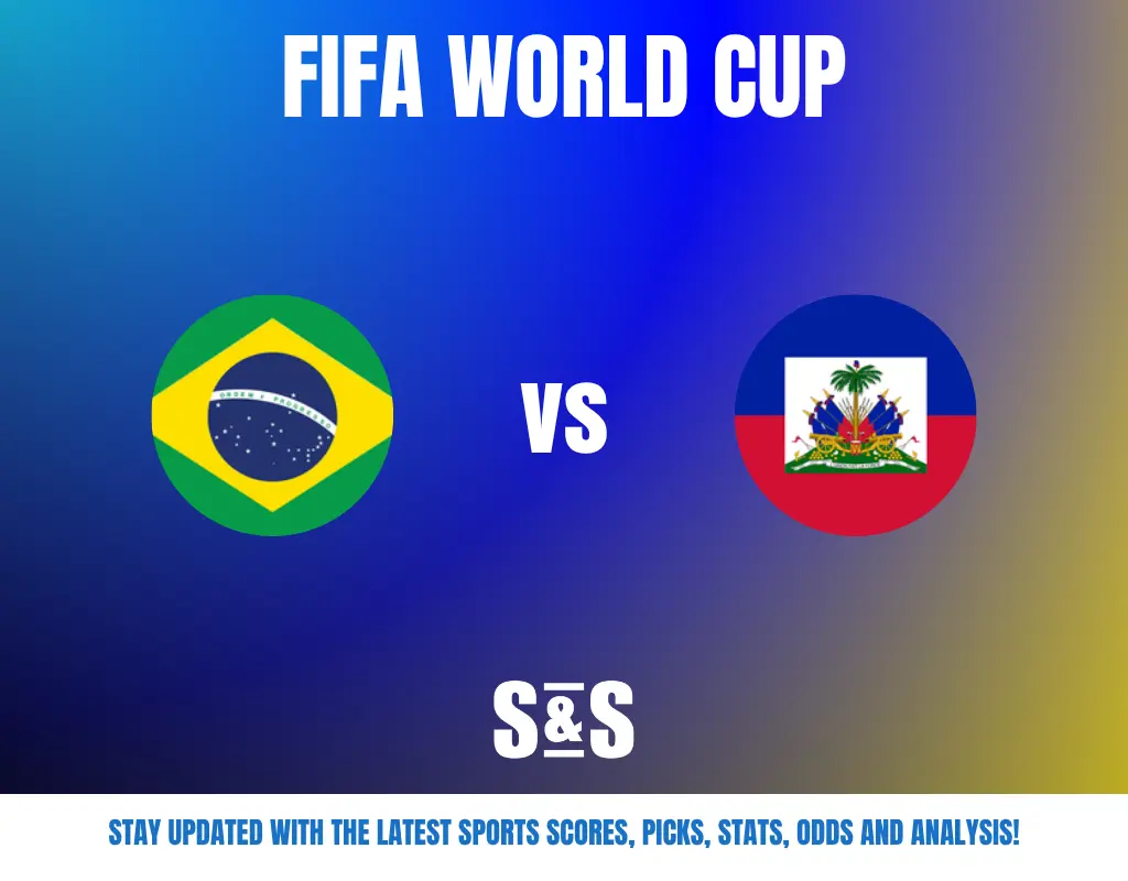 FIFA World Cup match announcement featuring Brazil vs Haiti with a gradient blue and yellow background and S&S logo.