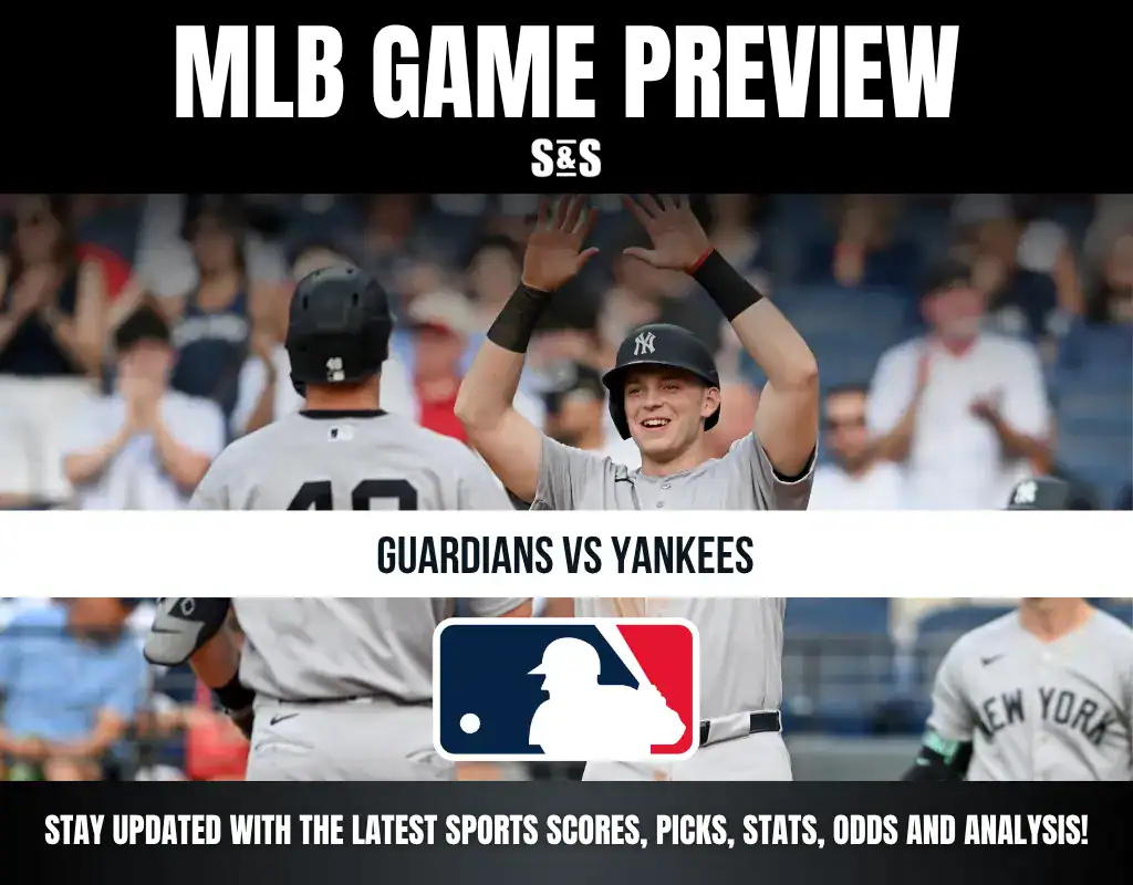 MLB Game Preview: Guardians vs Yankees. Stay updated with the latest sports, picks, stats, odds, and analysis!