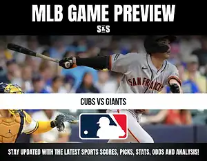 MLB GAME PREVIEW with a player from the San Francisco Giants batting, and a catcher from the Cubs. Text reads "CUBS VS GIANTS" and promotes staying updated on sports scores, picks, stats, odds, and analysis.