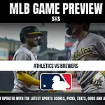 MLB Game Preview: Athletics vs Brewers with a graphic design featuring the MLB logo and text for updates on scores, picks, stats, odds, and analysis.