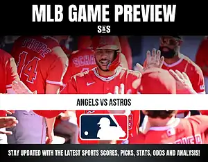 MLB Game Preview: Angels vs Astros. Stay updated with the latest sports scores, picks, stats, odds, and analysis.