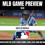 MLB GAME PREVIEW S&S RAYS VS ROYALS STAY UPDATED WITH THE LATEST SPORTS SCORES, PICKS, STATS, ODDS AND ANALYSIS!