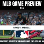 MLB game preview featuring a matchup between the Giants and Nationals, with a player from the Giants in action.