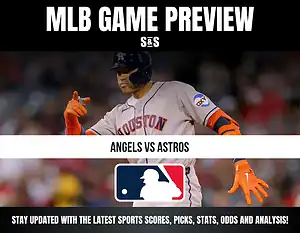 MLB Game Preview featuring Angels vs Astros with an image of a player in an Astros uniform.