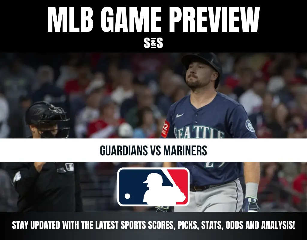 MLB Game Preview: Guardians vs Mariners. Stay updated with the latest sports scores, picks, stats, odds and analysis!