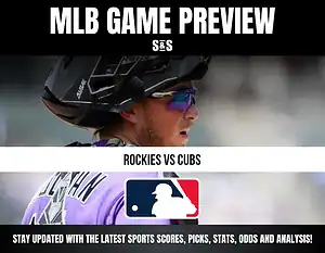 MLB Game Preview featuring Rockies vs Cubs, with an emphasis on staying updated with the latest sports scores, picks, stats, odds, and analysis.