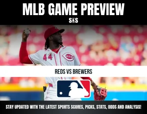 MLB Game Preview: Reds vs Brewers. Stay updated with the latest sports scores, picks, stats, odds, and analysis.