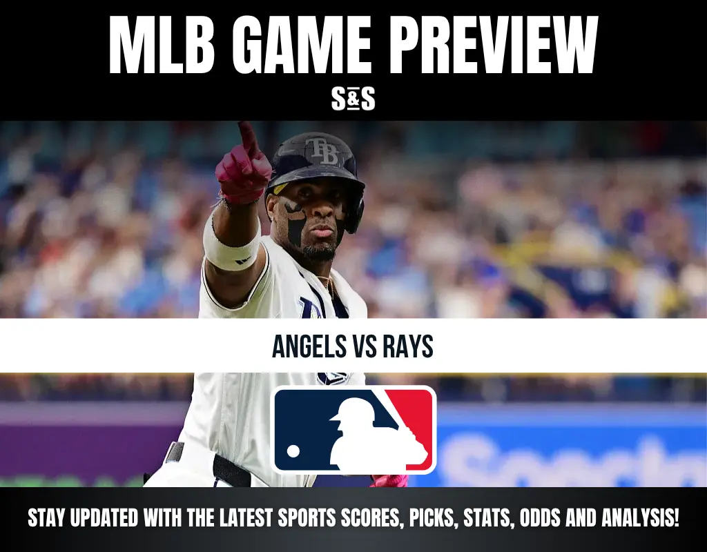 MLB Game Preview: Angels vs Rays, stay updated with the latest sports scores, picks, stats, odds and analysis.