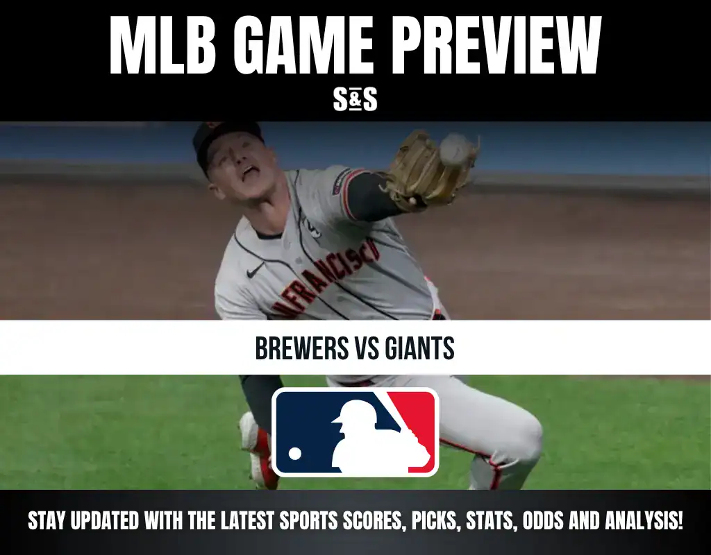 MLB Game Preview: Brewers vs Giants. Stay updated with the latest sports scores, picks, stats, odds, and analysis!