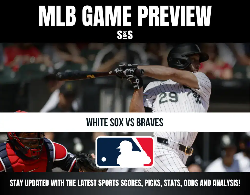 MLB Game Preview featuring a game between the White Sox and Braves, with a baseball graphic in the center.
