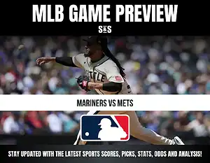 MLB Game Preview featuring the Mariners vs. Mets, with a player pitching in action and the MLB logo displayed.