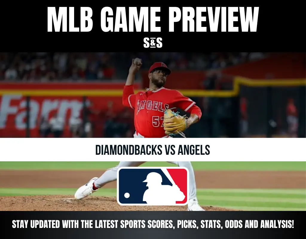 MLB Game Preview: Diamondbacks vs Angels. Stay updated with the latest sports scores, picks, stats, odds, and analysis.
