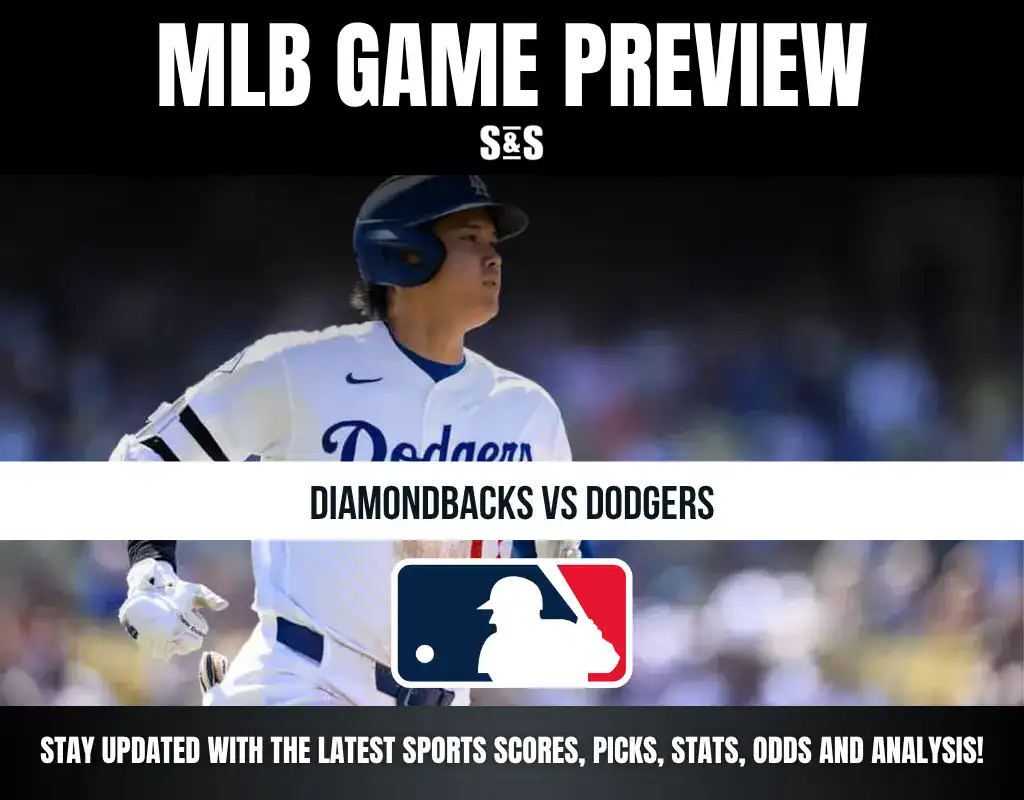 MLB Game Preview: Diamondbacks vs Dodgers - Stay updated with the latest sports scores, picks, stats, odds, and analysis.