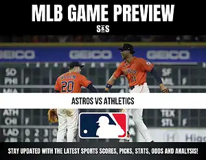MLB Game Preview featuring Astros vs. Athletics. Stay updated with the latest sports scores, picks, stats, odds, and analysis.