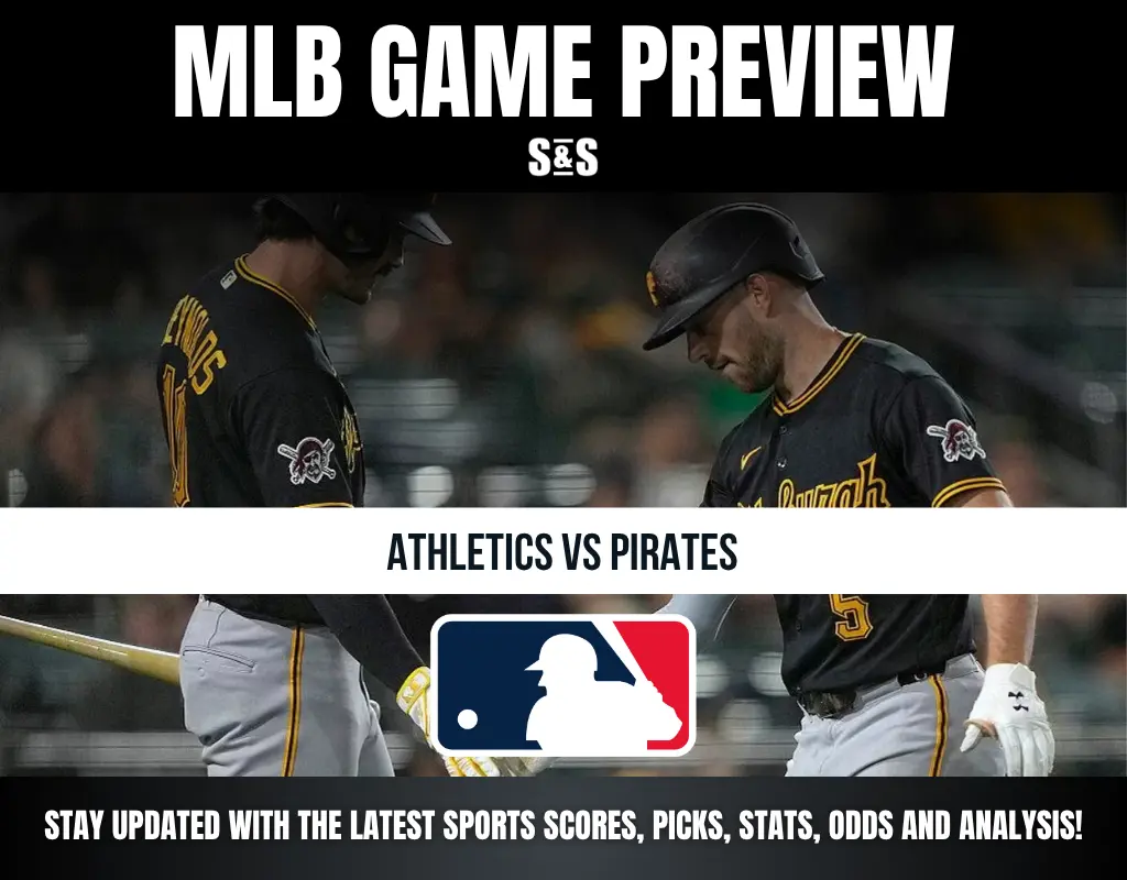 MLB Game Preview: Athletics vs. Pirates. Stay updated with the latest sports scores, picks, stats, odds, and analysis.