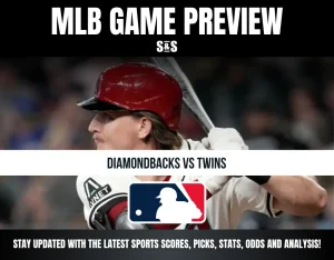 MLB Game Preview S&S: Diamondbacks vs Twins, stay updated with the latest sports scores, picks, stats, odds, and analysis.