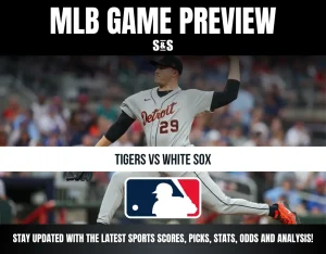 MLB Game Preview featuring a player from the Detroit Tigers and text indicating a matchup between the Tigers and White Sox, along with a prompt to stay updated on sports scores and analysis.