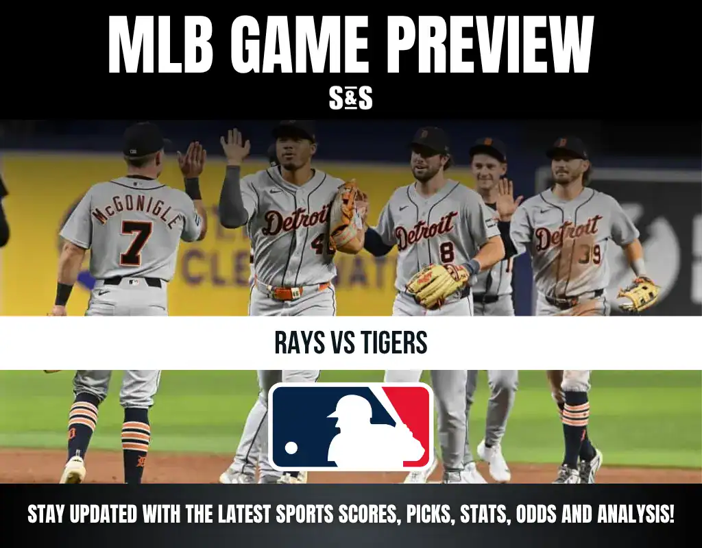 MLB Game Preview graphic featuring the Detroit Tigers and Tampa Bay Rays, with the text "Stay updated with the latest sports scores, picks, stats, odds and analysis."
