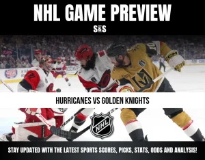 NHL Game Preview featuring the Hurricanes vs Golden Knights, with a focus on staying updated with the latest sports scores, picks, stats, odds, and analysis.
