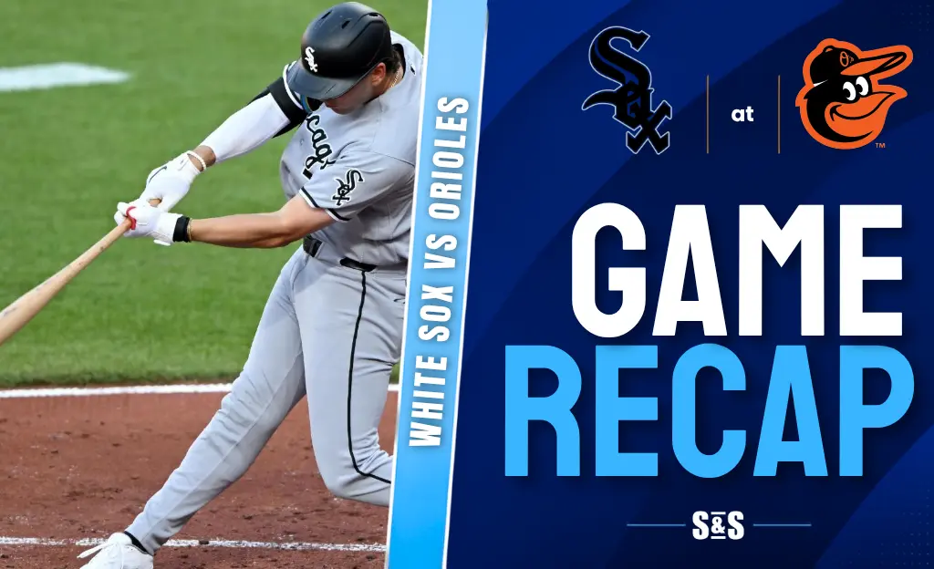 White Sox vs Orioles Game Recap