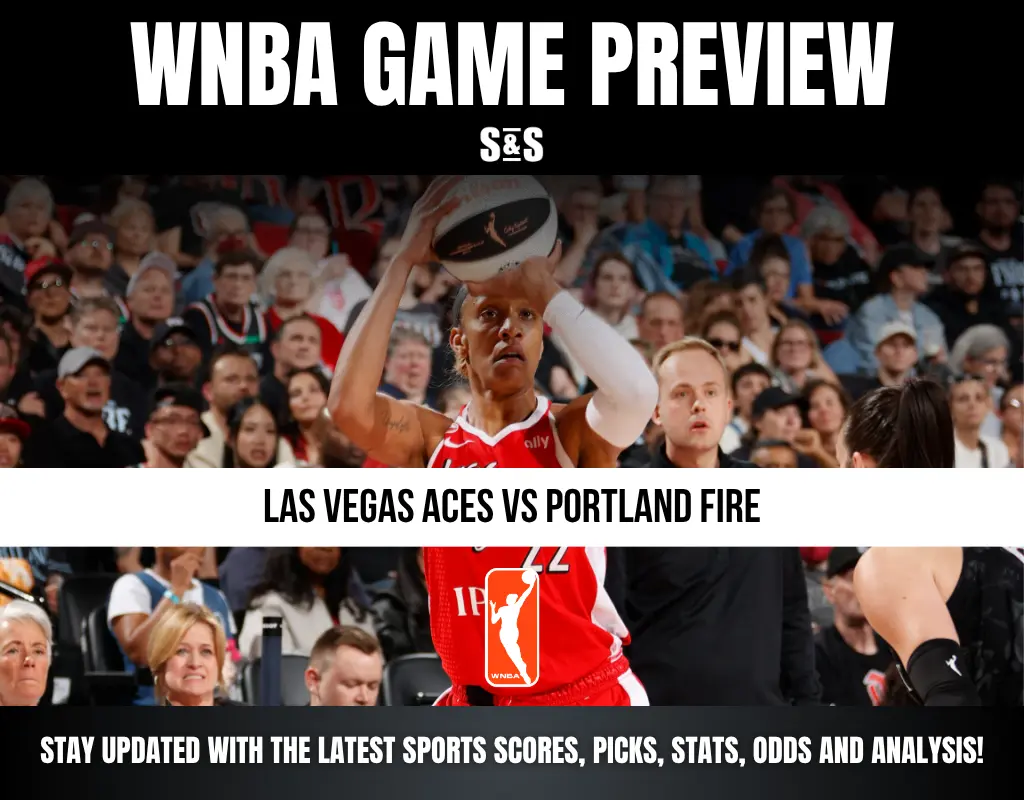 WNBA Game Preview: Las Vegas Aces vs Portland Fire. Stay updated with the latest sports scores, picks, stats, odds and analysis!
