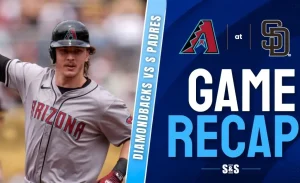 Arizona Diamondbacks vs San Diego Padres Recap