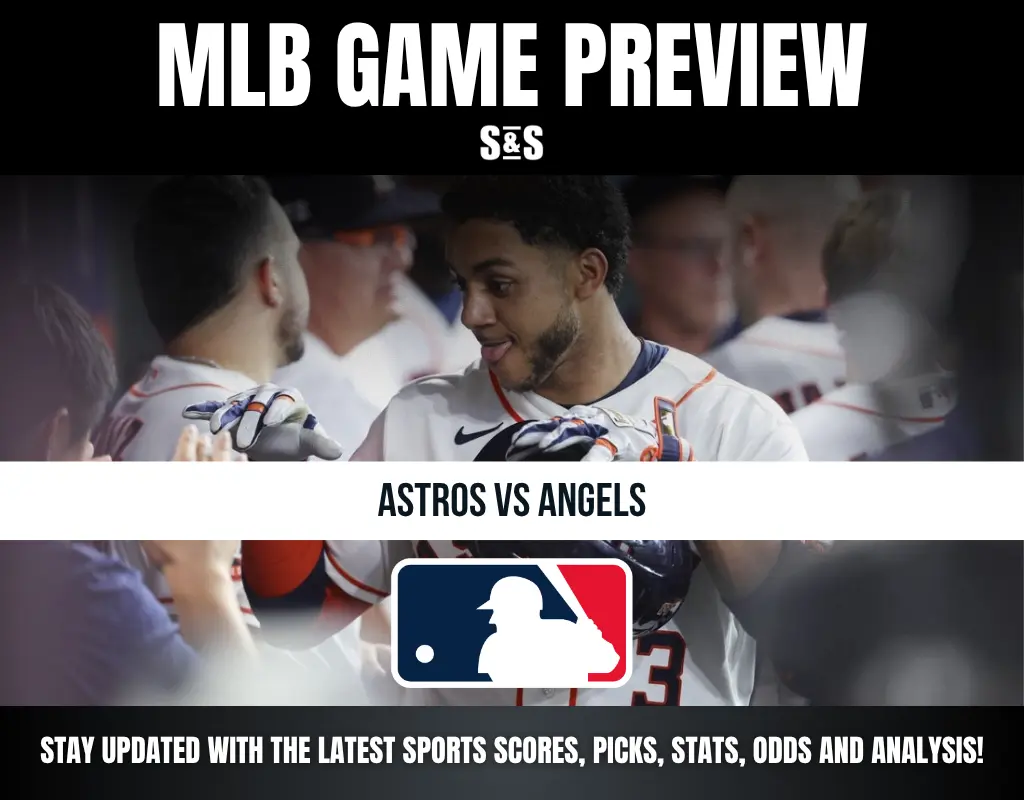 MLB Game Preview: Astros vs Angels. Stay updated with the latest sports scores, picks, stats, odds, and analysis!