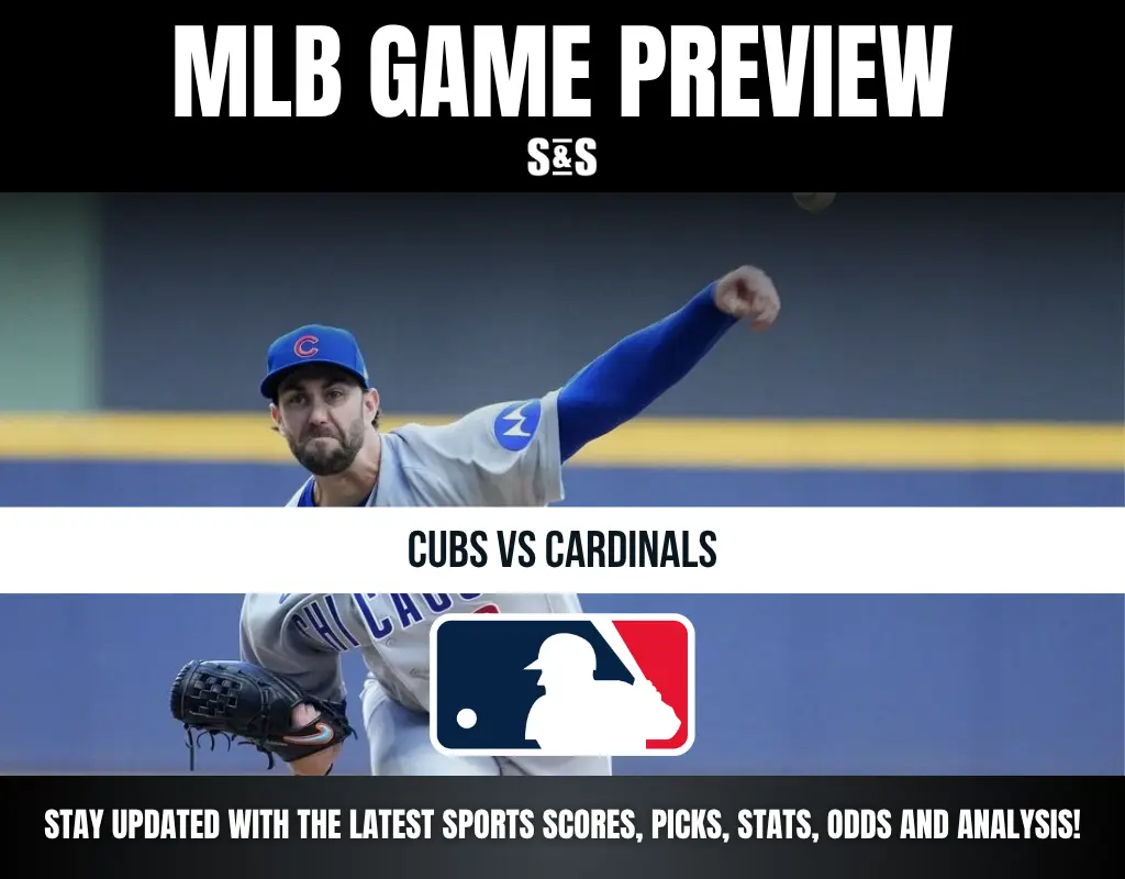 MLB Game Preview with the Cubs vs Cardinals, featuring a player in a Cubs uniform.
