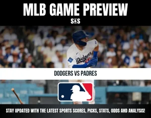 MLB Game Preview featuring Dodgers vs Padres, with a graphic showcasing a player in a Dodgers uniform and an MLB logo.