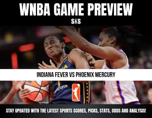WNBA Game Preview: Indiana Fever vs Phoenix Mercury. Stay updated with the latest sports scores, picks, stats, odds, and analysis!